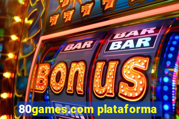 80games.com plataforma